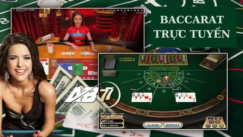 Baccarat trực tuyến - Tựa game giải trí đỉnh cao nhất mọi thời đại